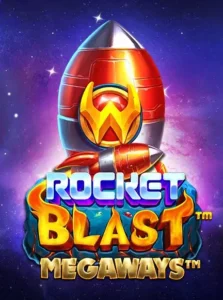 เกมสล็อต rocket blast megaways ค่าย pragmatic play ทดลองเล่นสล็อตฟรี