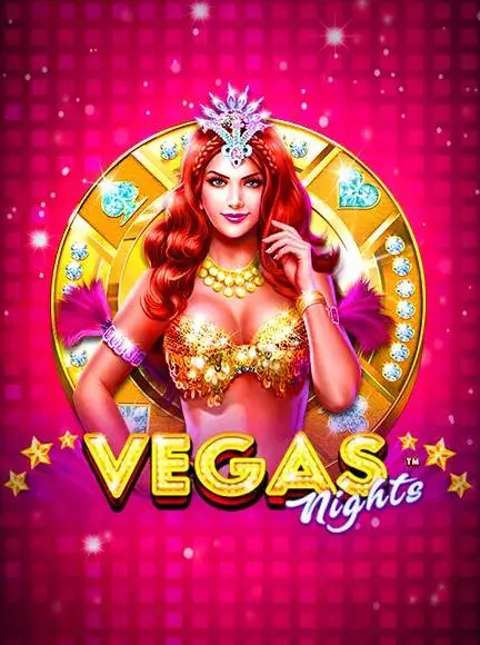 เกมสล็อต Vegas Nights ค่าย Pragmatic Play ทดลองเล่นสล็อตฟรี