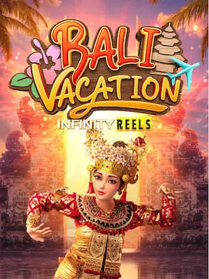 เกมสล็อต Bali Vacation จากค่าย PG Soft ทดลองเล่นสล็อตฟรี อัปเดตใหม่ล่าสุด