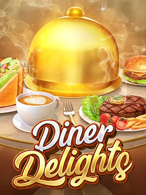 เกมสล็อต Diner Delights จากค่าย PG Soft ทดลองเล่นสล็อตฟรี อัปเดตใหม่ล่าสุด