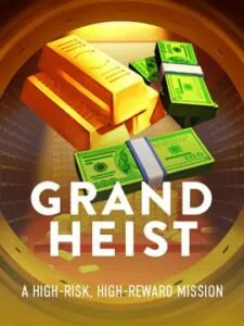 grand heist
