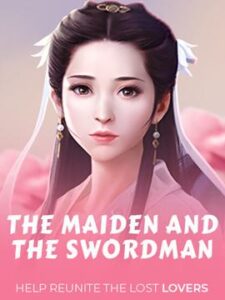 the maiden and the swordsman